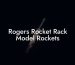 Rogers Rocket Rack Model Rockets