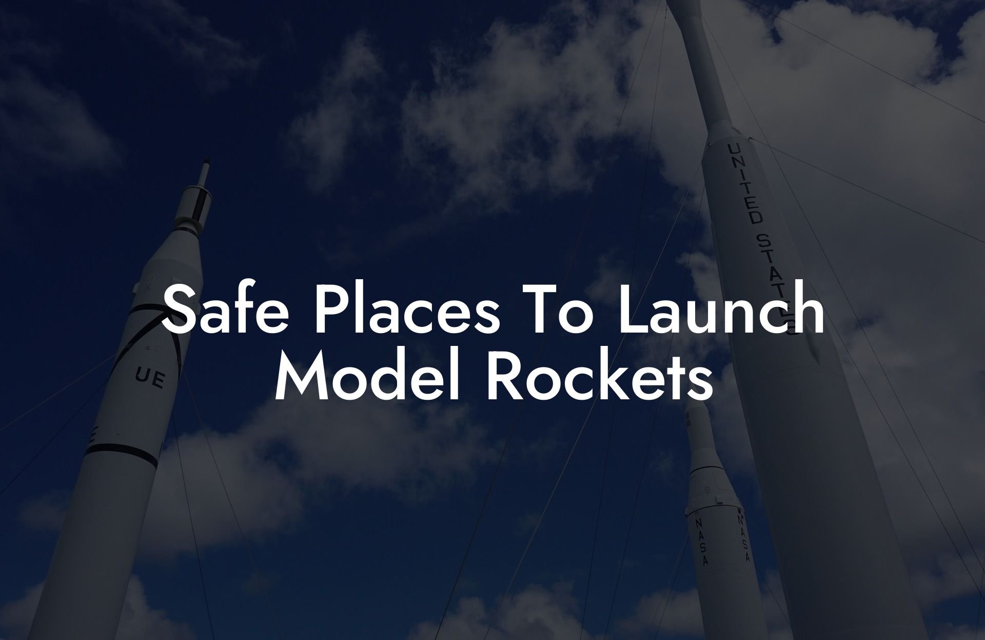 Safe Places To Launch Model Rockets