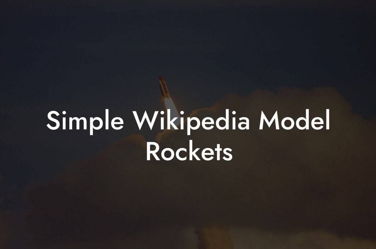 Simple Wikipedia Model Rockets