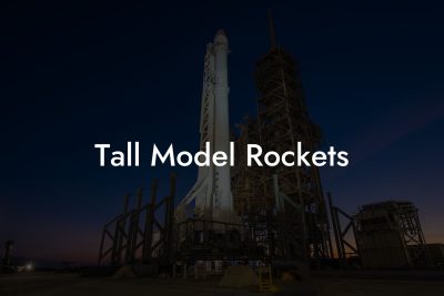 List Of Estes Model Rockets By Year - Austin Rockets