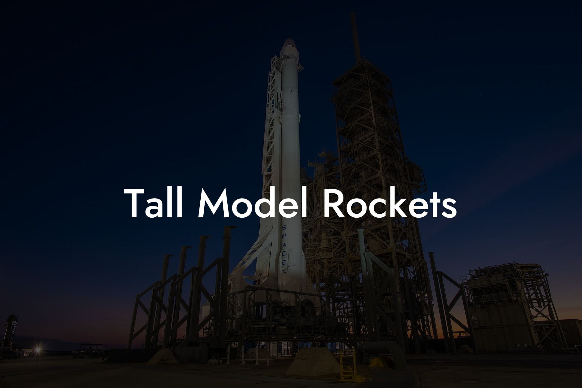 Tall Model Rockets
