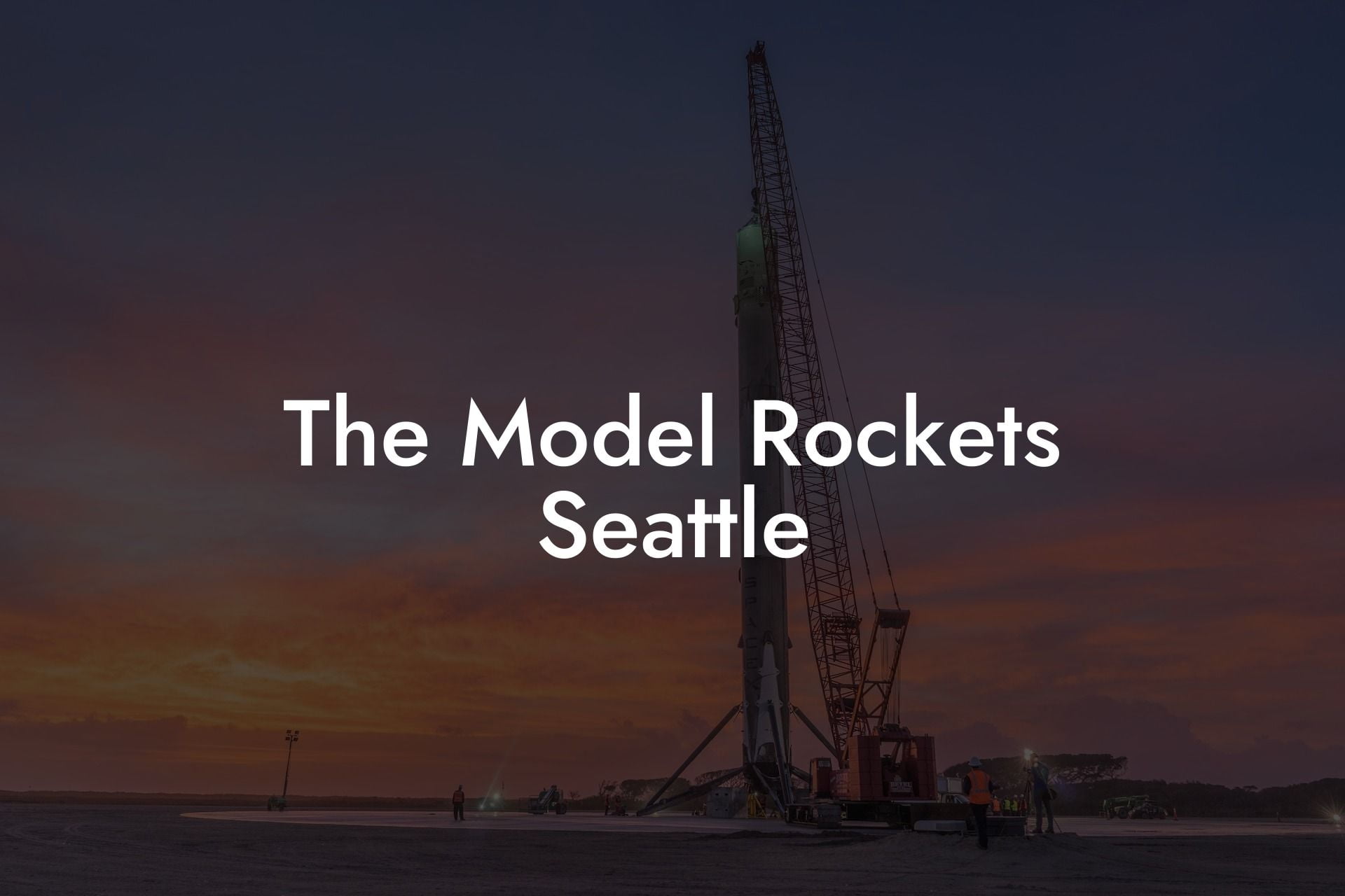 The Model Rockets Seattle