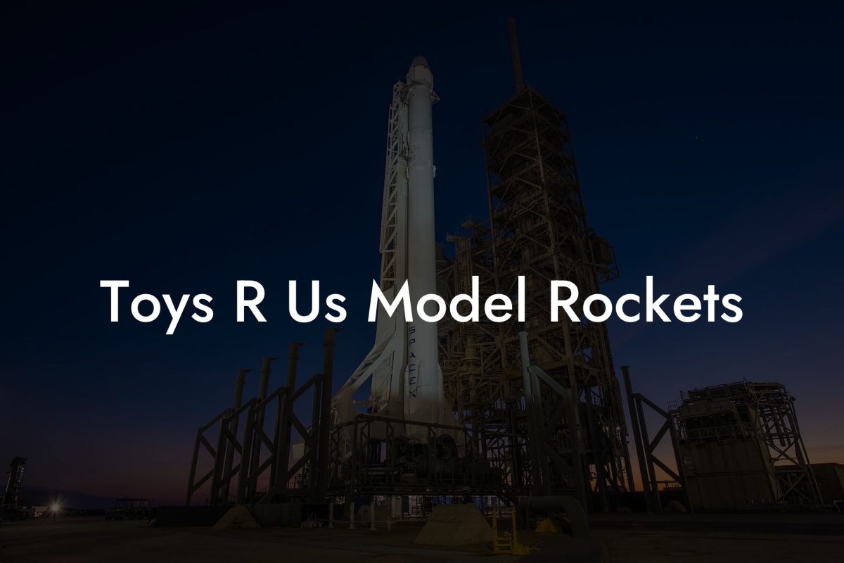 Toys R Us Model Rockets