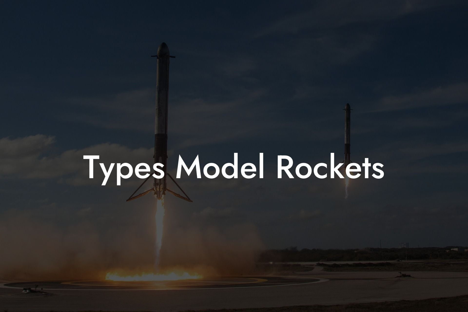 Types Model Rockets