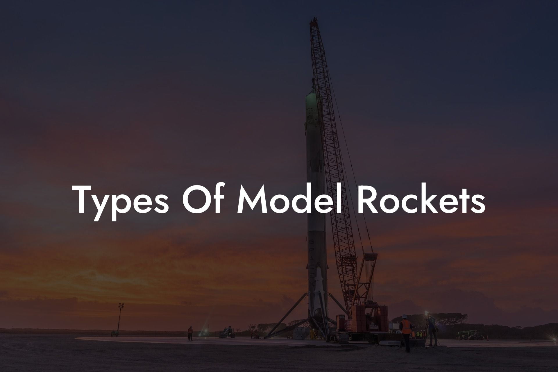 Types Of Model Rockets