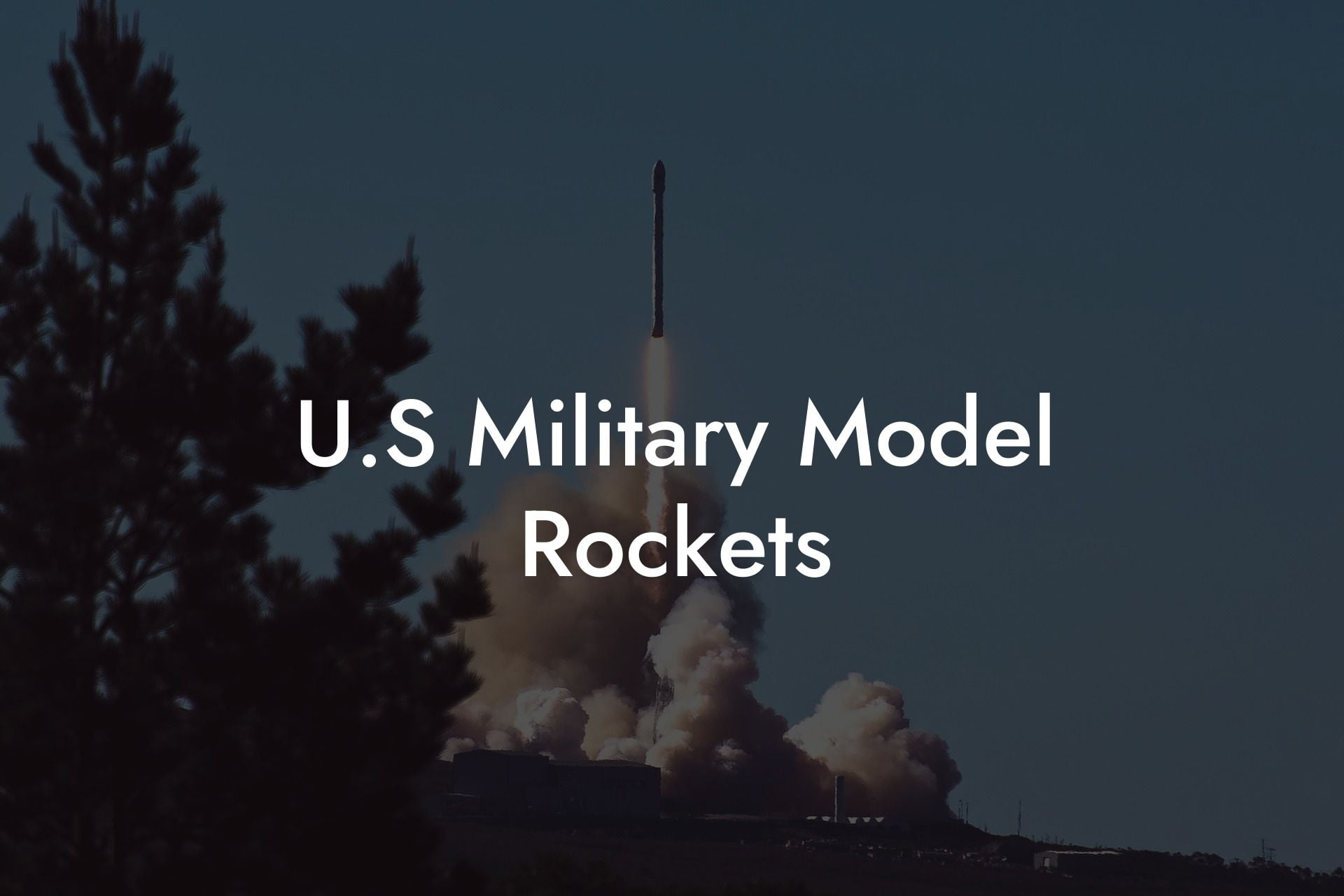 U.S Military Model Rockets