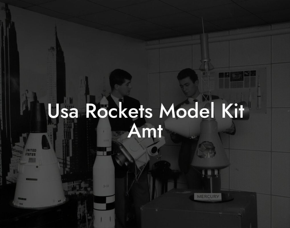 Usa Rockets Model Kit Amt