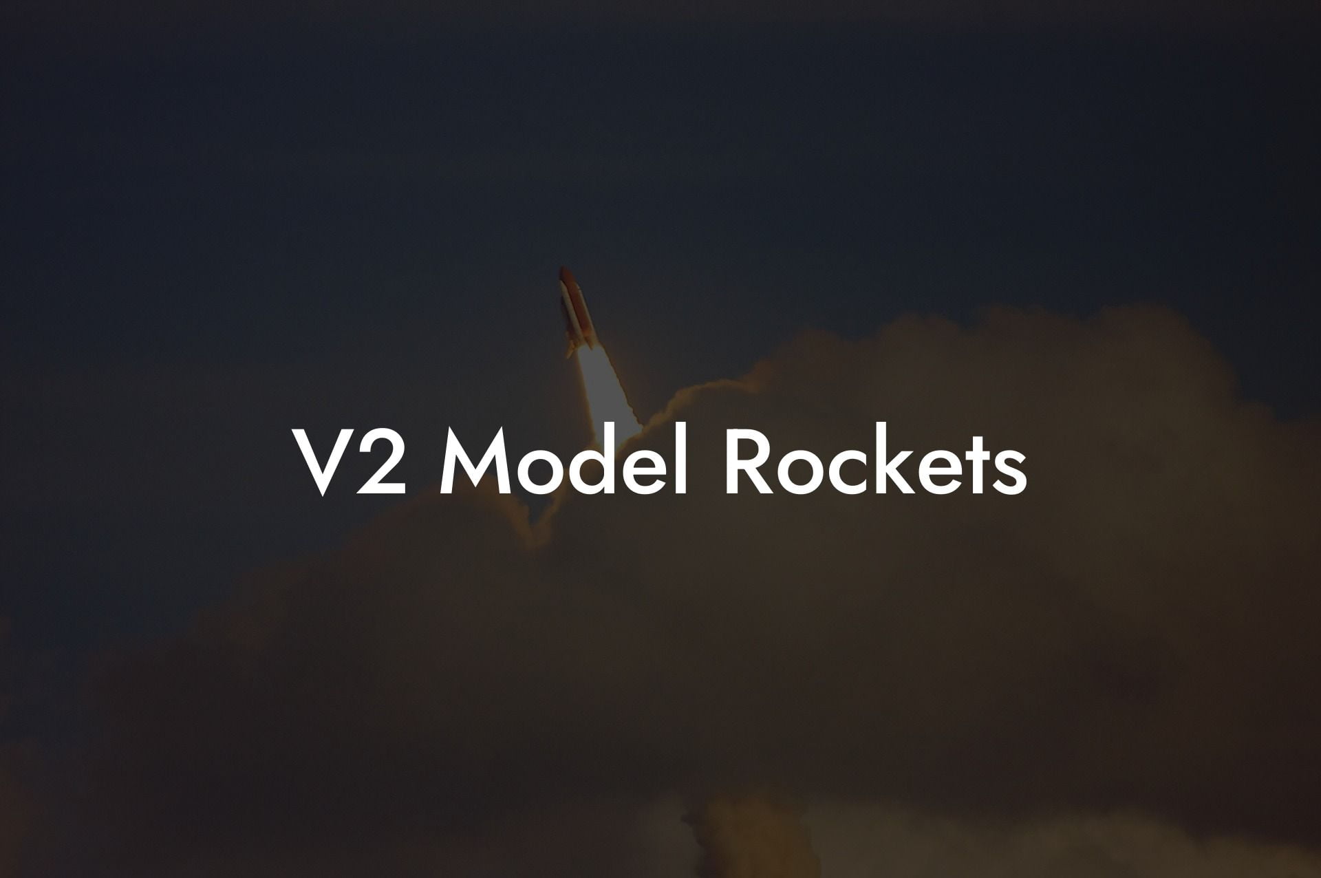 V2 Model Rockets
