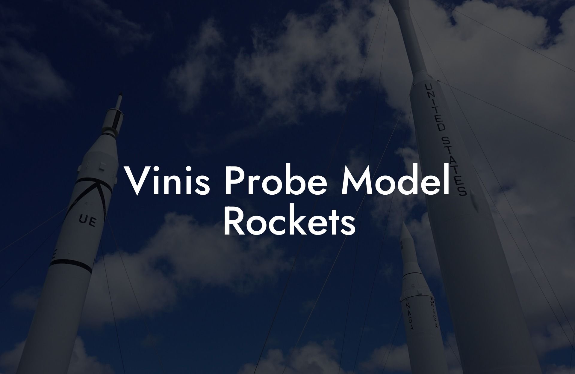 Vinis Probe Model Rockets