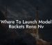 Where To Launch Model Rockets Reno Nv