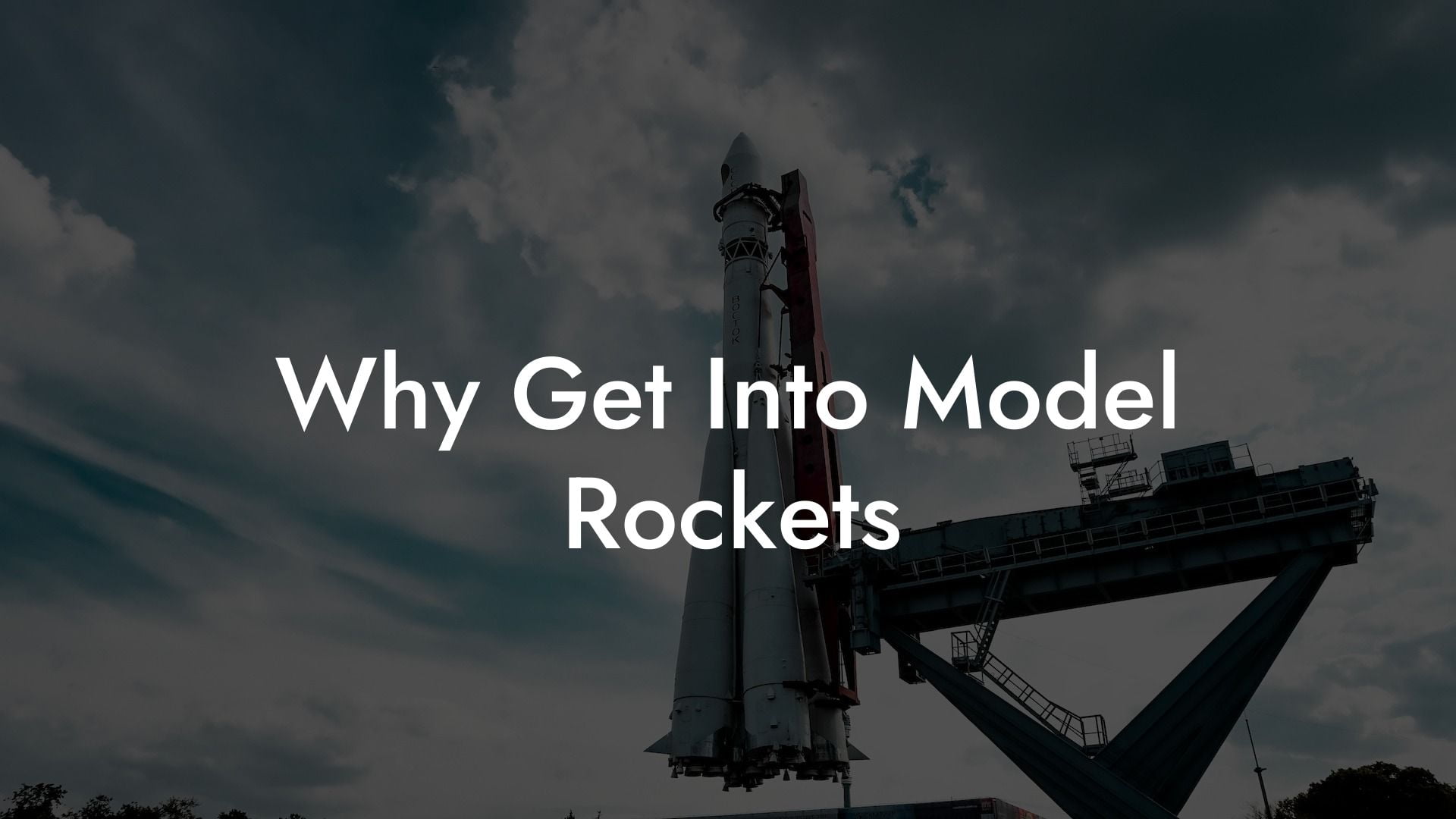 Why Get Into Model Rockets